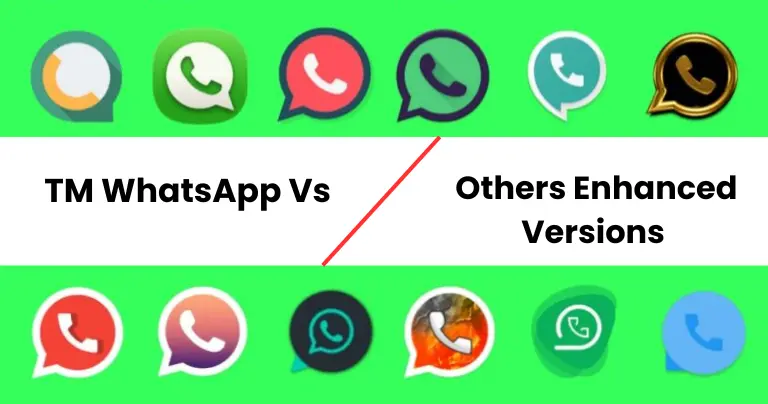 TM WhatsApp vs 5 Other Enhanced WhatsApp Versions 1 TM WhatsApp vs others enhanced
WhatsApp versions.